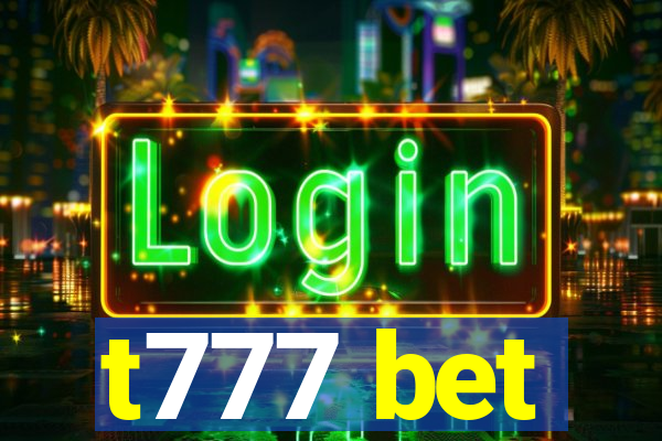 t777 bet